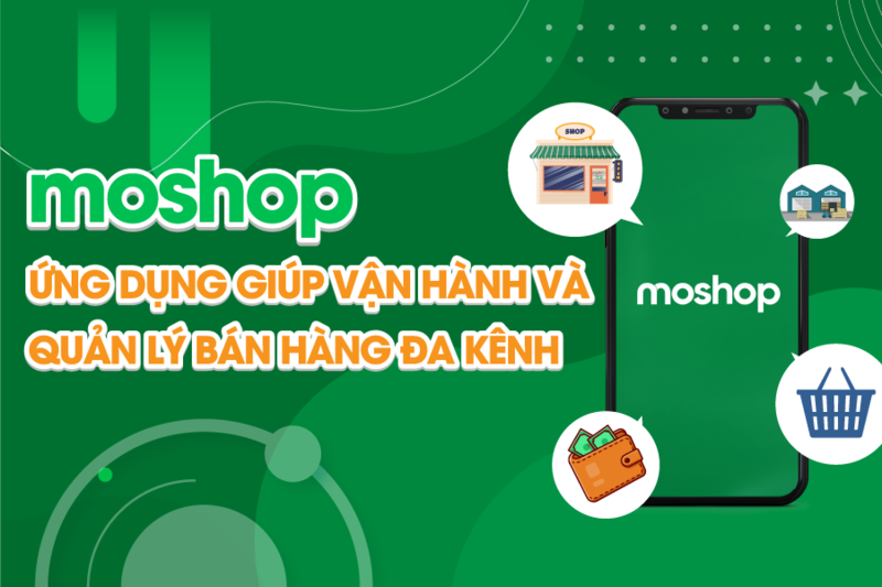 .Phần mềm Moshop hỗ trợ quản lý cửa hàng vật liệu xây dựng cơ bản